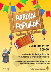 Arraial Popular dos Escuteiros da Murtosa 2 julho pelas 20h