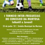I Torneio Inter Freguesias 3870 Murtosa - Sábado 25 junho